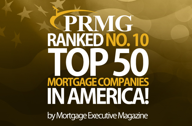 PRMG Ranks No.10 in Top 50 Mortgage Companies